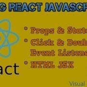 Coding React JavaScript Props And State Click And DoubleClick Event Listeners HTML JSX