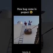 How Bug Come In Project Programming Coding Funny Shorts Viralvideo Tranding Project