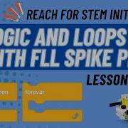 Lesson 3 Logic And Loops With LEGO Spike Prime