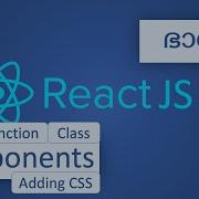 3 React Components Tutorial Code Malayalam Functional Components Class Components CSS