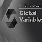 Global Variables Solidity Fundamentals