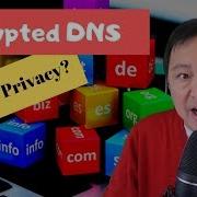 Is Encrypted DNS Good For Privacy