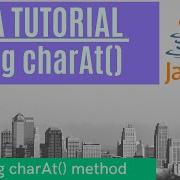 How To Use String CharAt Method In Java Using Java String Methods Java String Tutorial Part 2