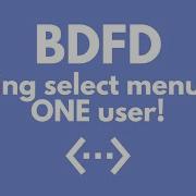 How To BDFD Making Select Menus For ONE User 1