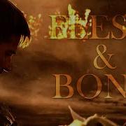 Multifandom Flesh And Bone