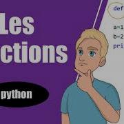 Tout Ce Qu Il Faut Savoir Sur Les FONCTIONS Avec Python