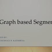 4 4 Graph Based Segmentation Image Segmentation