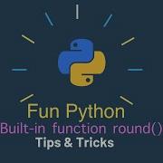 Round Function In Python Doesn T Seem To Be Rounding Properly