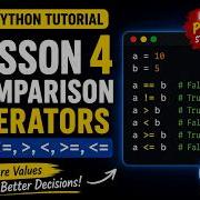Python Lesson 4 Comparison Operators