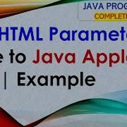 L61 Pass HTML Parameter Value To Java Applet Example Java Programming Lectures In Hindi