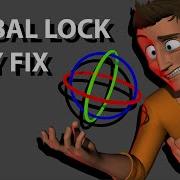 How To Fix Gimbal Lock Weird Rotation