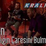 Gripin Yalnızlığın Çaresini Bulmuşlar Kral Pop Akustik