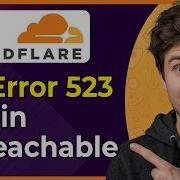 How To Fix Cloudflare Error 523 Origin Unreachable Easiest Way 2026 Guide