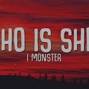 I Monster Who Is She Lyrics