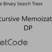 LeetCode 96 Unique Binary Search Trees DP Recursive Memoization Debugger Java