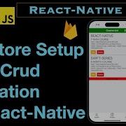 Firestore Setup With CRUD Firebase Firestore Database In React Native