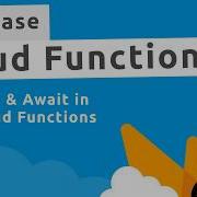 Firebase Functions Tutorial 17 Async Await