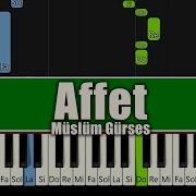 Müslüm Gürses Affet Kolay Piyano