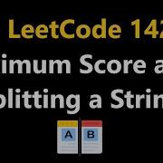 Maximum Score After Splitting A String Leetcode 1422 Python