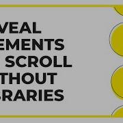 How To Check If An Element Is In The Viewport Reveal Elements On Scroll