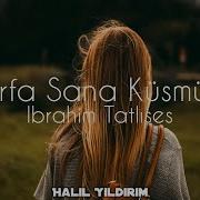 İbrahim Tatlıses Urfa Sana Küsmüş Halil Yıldırım Remix