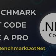 How To Benchmark NET APIs Like A Pro BenchmarkDotNet Full Guide