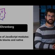 Daniel Ehrenberg The Future Of JavaScript Modules JS Module Blocks And Native Bundling