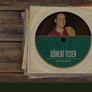 Güneri Tecer Dile Benden Ne Dilersen Official Audio