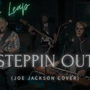 Nexus Leap Steppin Out Joe Jackson Cover