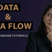 Data Data Flow System Design Tutorials Part 5 2020