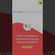 How To Remove Duplicate Values From An Array Shorts Javascript