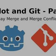 Godot And Git Part 6 3 Way Merge And Merge Conflicts