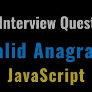 Facebook Technical Interview Question And Solution Valid Anagram