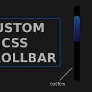 Create A Custom Scrollbar In Pure CSS
