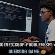SOLVE PROBLEM SET 4 CS50 PYTHON PROGRAMMING GUESSING GAME 2024 HARVARD FREE COURSE