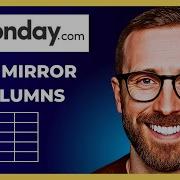 How To Use Mirror Columns In MONDAY COM Complete 2025 Guide