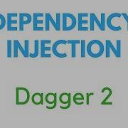 Dagger 2 Android Tutorial 1