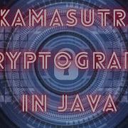 Kamasutra Program In Java For Encryption And Decryption