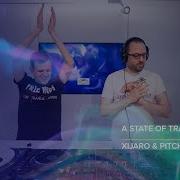 XiJaro Pitch A State Of Trance Episode 1022 Guest Mix