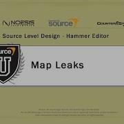 Source Level Design 09 Map Leaks