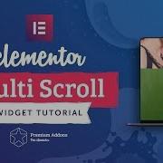 Elementor Multi Scroll Widget Tutorial For Elementor Page Builder