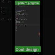 C Pattern Program To Print Amazing Pattern Programming Short Shorts New Whatsappstatus Video