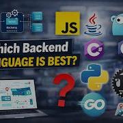 Which Backend Language Should You Learn Js Ts Python Vs Go Vs Rust Vs Java Vs C Backend Guide