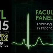 UFTL 2015 Faculty Panel Learning Analytics In Practice