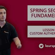 Spring Security Fundamentals Урок 3 Пользовательская аутентификация