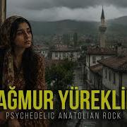 Yağmur Yüreklim Psychedelic Anatolian Rock Cover