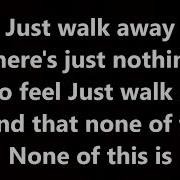 Five Finger Death Punch Walk Away Lyrics