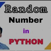Random Number In Python Functions To Generate Random Number In Python