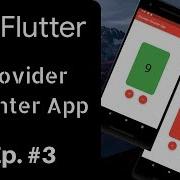 Flutter Provider Counter App Made Episode 3