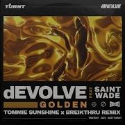 Golden Tommie Sunshine Breikthru Extended Remix